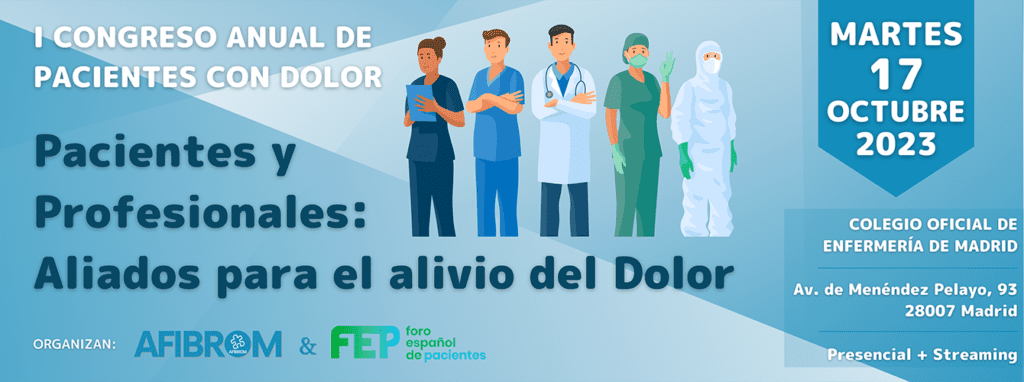 I Congreso Anual de Pacientes con Dolor Pacientes y Profesionales Aliados para el alivio del Dolor banner