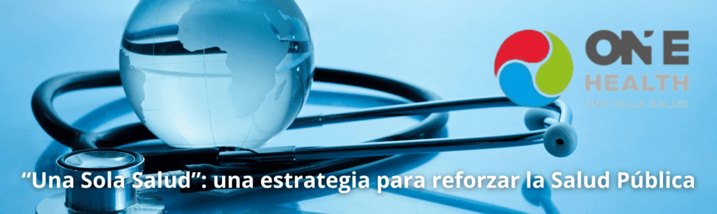 Incidencia Política 2 una sola salud one health foro espanol de pacientes