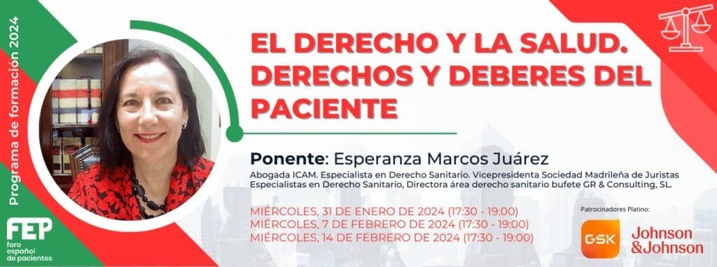 El Derecho y la Salud. PonenteEsperanza Marcos Juarez. GSK Y JJ