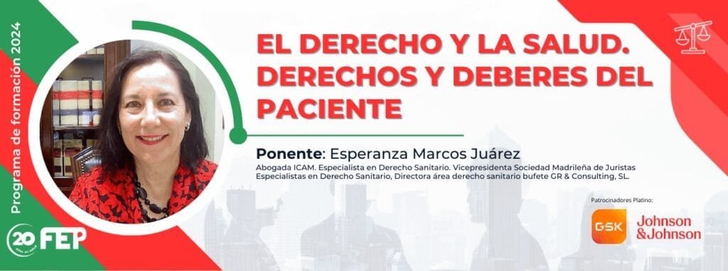 El Derecho y la Salud. PonenteEsperanza Marcos Juarez BANNER ACTUALIZADO FORO ESPANOL DE PACIENTES
